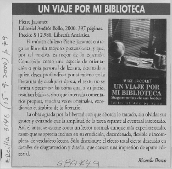 Un viaje por mi biblioteca  [artículo] Ricardo Bravo