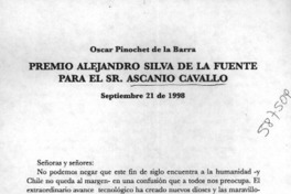 Premio Alejandro Silva de la Fuente para el Sr. Ascanio Cavallo  [artículo] Oscar Pinochet de la Barra