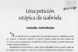 Una petición utópica de Gabriela