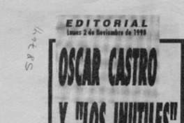 Oscar Castro y los inútiles  [artículo] Héctor González Valenzuela