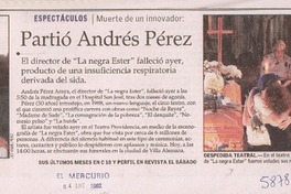 Partió Andrés Pérez  [artículo]