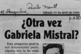 ¿Otra vez Gabriela Mistral?  [artículo] Nelson Navarro Cendoya