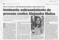 Inminente sobreseimiento de proceso contra Alejandra Matus  [artículo] Alan Rivera