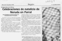 Celebraciones de natalicio de Neruda en Parral  [artículo]