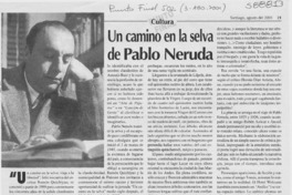 Un camino en la selva de Pablo Neruda  [artículo] Virginia Vidal