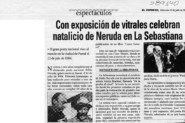 Con exposición de vitrales celebran natalicio de Neruda en La Sebastiana