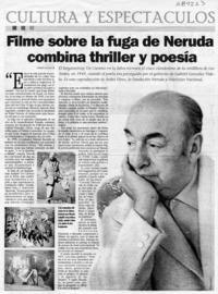 Filme sobre la fuga de Neruda combina thriller y poesía