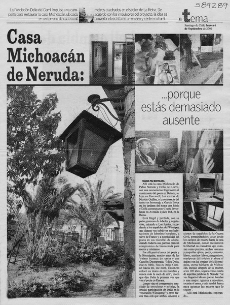 Casa Michoacán de Neruda, porque estás demasiado ausente
