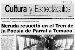 Neruda resucitó en el Tren de la Poesía de Parral a Temuco