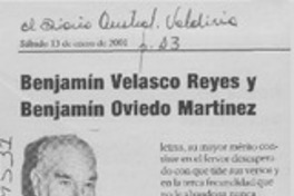 Benjamín Velasco Reyes y Benjamín Oviedo Martínez  [artículo] Hernán de la Carrera Cruz