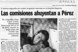 Las comisiones ahuyentan a Pérez  [artículo] Marietta Santí