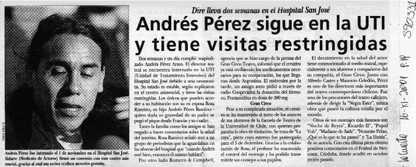 Andrés Pérez sigue en la UTI y tiene visitas restringidas  [artículo]