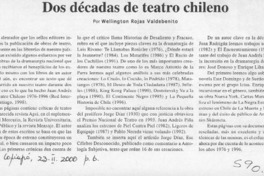 Dos décadas de teatro chileno  [artículo] Wellington Rojas Valdebenito