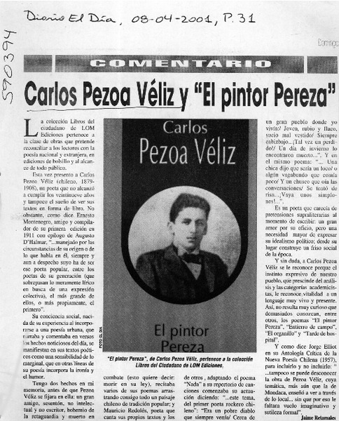 Carlos Pezoa Véliz y "El pintor pereza"  [artículo] Jaime Retamales