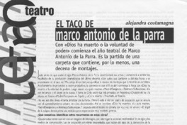 El taco de Marco Antonio de la Parra  [artículo] Alejandra Costamagna