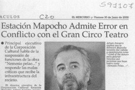 Estación Mapocho admite error en conflicto con el Gran Circo Teatro  [artículo]