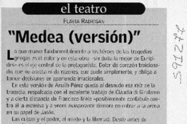 "Medea (versión)"  [artículo] Flavia Radrigán