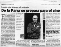 De la Parra se prepara para el cine  [artículo] Andrés Gómez