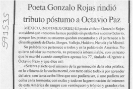 Poeta Gonzalo Rojas rindió tributo póstumo a Octavio Paz  [artículo]