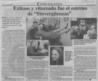 Exitoso y vitoreado fue el estreno de "Sinvergüenzas"  [artículo]