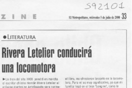 Rivera Letelier conducirá una locomotora  [artículo]