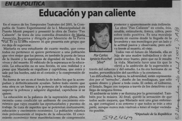 Educación y pan caliente  [artículo] Carlos Ignacio Kuschel Silva