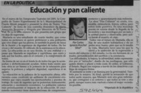 Educación y pan caliente  [artículo] Carlos Ignacio Kuschel Silva