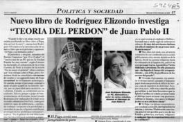 Nuevo libro de Rodríguez Elizondo investiga "Teoría del perdón" de Juan Pablo II  [artículo]