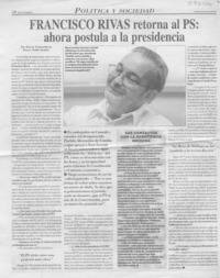 Francisco Rivas retorna al PS, ahora postula a la presidencia  [artículo] Karen Trajtemberg