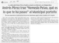 Andrés Pérez trae "Nemesio Pelao, ¿qué es lo que te ha pasao" al municipal porteño