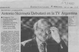 Antonio Skármeta debutará en la TV Argentina  [artículo]
