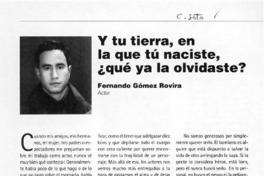 Y tu tierra, en la que tú naciste, ¿qué ya la olvidaste?  [artículo] Fernando Gómez Rovira
