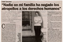 "Nadie en mi familia ha negado los atropellos a los derechos humanos"