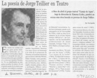 La poesía de Jorge Teillier en Teatro  [artículo] Tito Castillo
