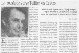 La poesía de Jorge Teillier en Teatro  [artículo] Tito Castillo