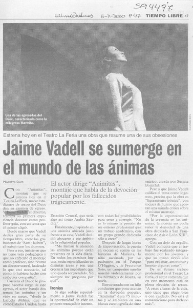 Jaime Vadell se sumerge en el mundo de las ánimas  [artículo] Marietta Santí