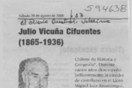 Julio Vicuña Cifuentes (1865-1936)  [artículo] Hernán de la Carrera Cruz