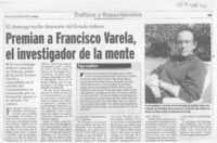 Premian a Francisco Varela, el investigador de la mente  [artículo] A. G. B.