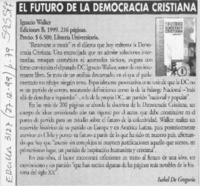 El futuro de la Democracia Cristiana  [artículo] Isabel De Gregorio