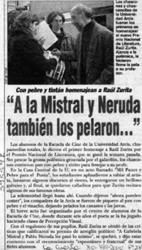 "A la Mistral y Neruda también los pelaron"  [artículo]