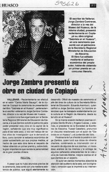 Jorge Zambra presentó su obra en ciudad de Copiapó  [artículo]