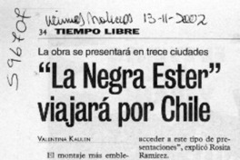 "La negra Ester" viajará por Chile  [artículo] Valentina Kaulen