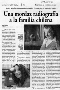Una mordaz radiografía a la familia chilena  [artículo] Andrea González