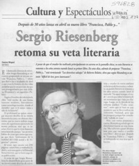 Sergio Riesenberg retoma su veta literaria  [artículo] Francisca Wiegand