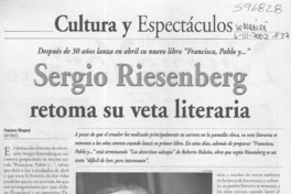Sergio Riesenberg retoma su veta literaria  [artículo] Francisca Wiegand