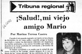 Salud!, mi viejo amigo Mario  [artículo] Marina Teresa Castro.