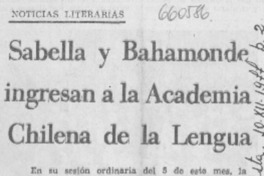 Sabella y Bahamonde ingresan a la Academia de la Lengua.