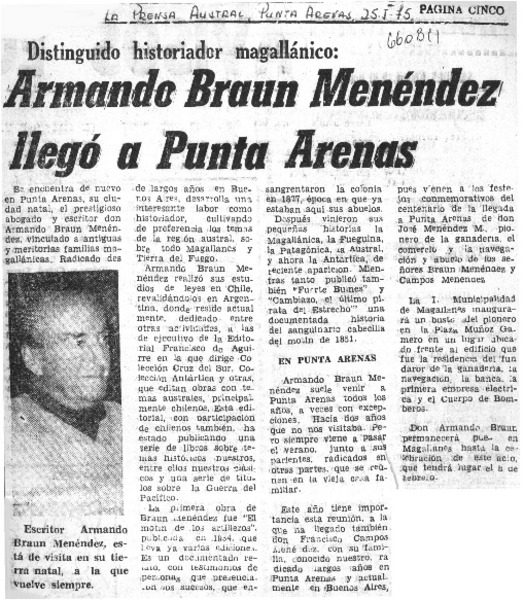 Armando Braun Menéndez llegó a Punta Arenas.  [artículo]