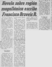Novela sobre región magallánica escribe Franco Brzovic R.