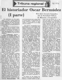 El Historiador Oscar Bermúdez (I parte)  [artículo] José Antonio González